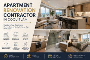 trusted Apartment Renovation Contractor in Coquitlam?